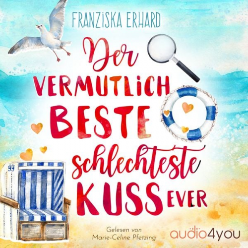 Franziska Erhard - Der vermutlich beste schlechteste Kuss ever