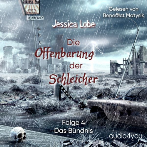 Jessica Lobe - Die Offenbarung der Schleicher - Folge 4