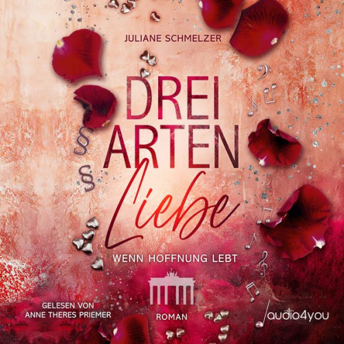 Juliane Schmelzer - Drei Arten Liebe