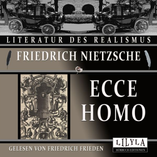 Friedrich Nietzsche - Ecce homo