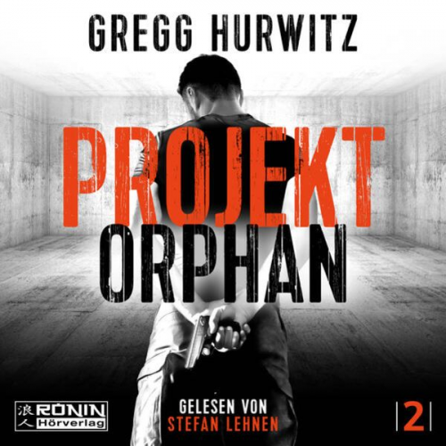 Gregg Hurwitz - Projekt Orphan