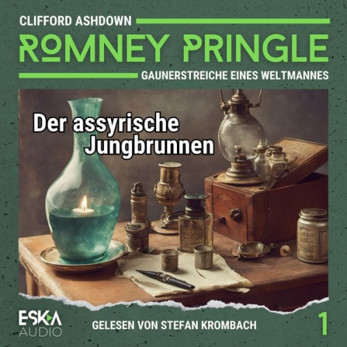 Clifford Ashdown - Der assyrische Jungbrunnen