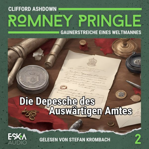 Clifford Ashdown - Die Depesche des Auswärtigen Amtes