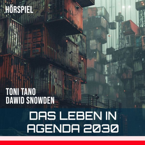 Dawid Snowden - Das Leben in Agenda 2030