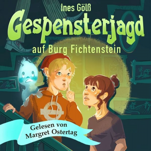 Ines Gölss - Gespensterjagd auf Burg Fichtenstein