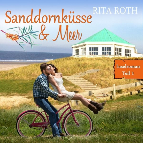 Rita Roth - Sanddornküsse & Meer