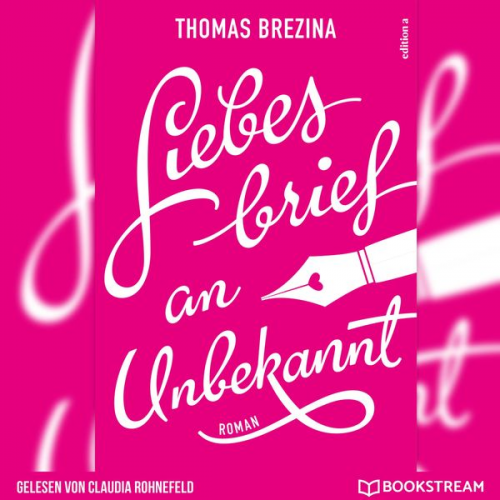 Thomas Brezina - Liebesbrief an Unbekannt