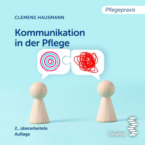 Clemens Hausmann - Kommunikation in der Pflege