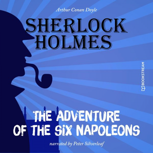 Arthur Conan Doyle - The Adventure of the Six Napoleons