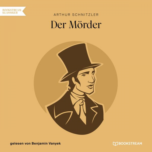 Arthur Schnitzler - Der Mörder