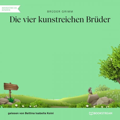 Brüder Grimm - Die vier kunstreichen Brüder