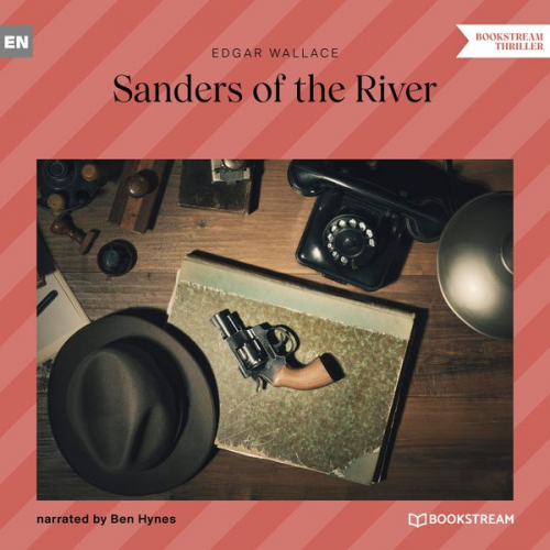 Edgar Wallace - Sanders of the River