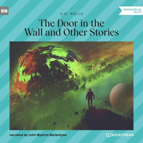 H. G. Wells - The Door in the Wall and Other Stories