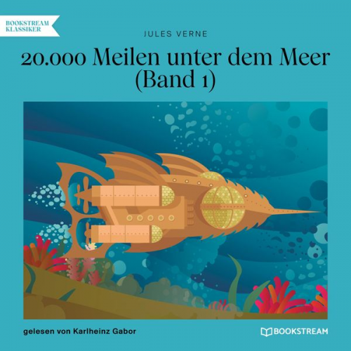 Jules Verne - 20.000 Meilen unter dem Meer Band 1