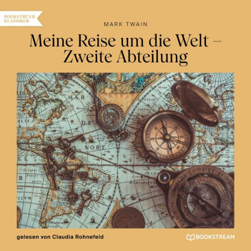 Mark Twain - Meine Reise um die Welt