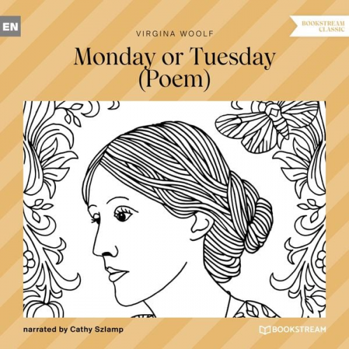 Virginia Woolf - Monday or Tuesday