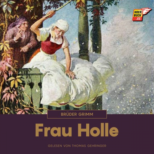 Brüder Grimm - Frau Holle