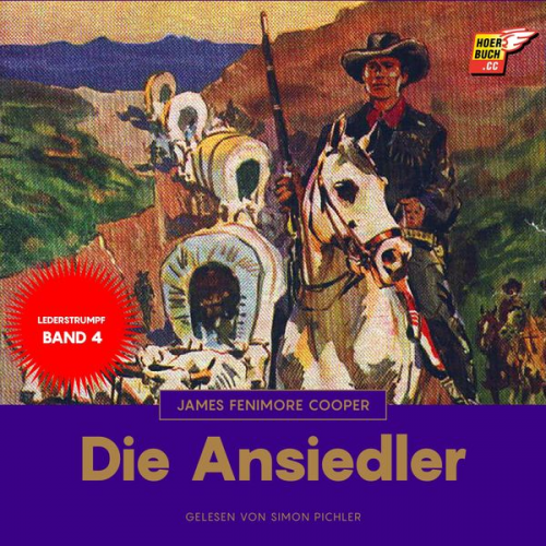 James Fenimore Cooper - Die Ansiedler