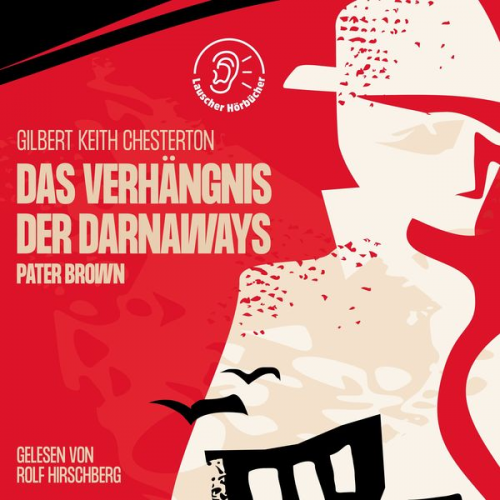 Gilbert Keith Chesterton - Das Verhängnis der Darnaways