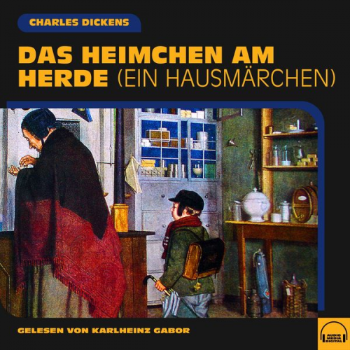 Charles Dickens - Das Heimchen am Herde