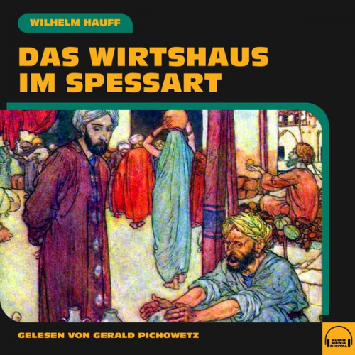 Wilhelm Hauff - Das Wirtshaus im Spessart