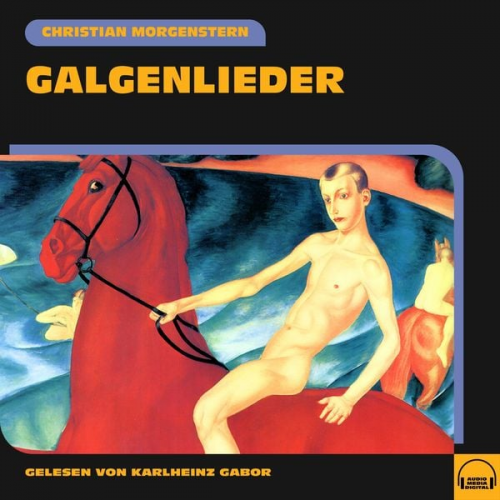 Christian Morgenstern - Galgenlieder