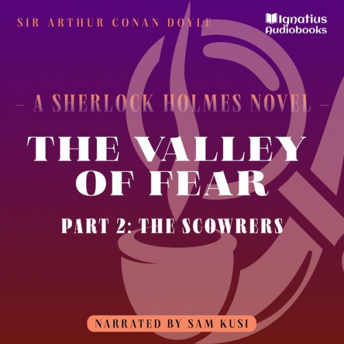 Arthur Conan Doyle - The Valley of Fear (Part 2: The Scowrers)