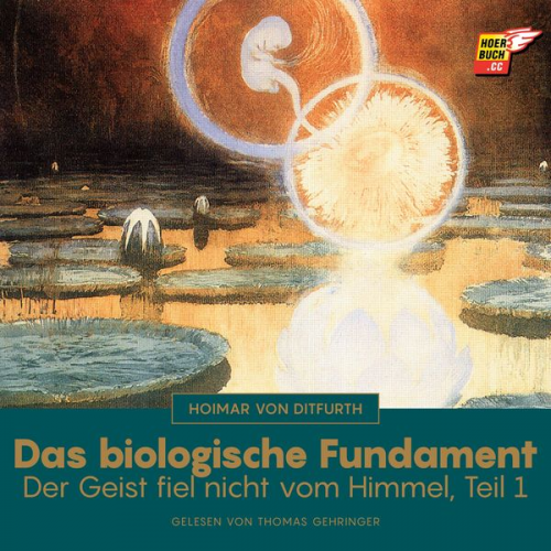 Hoimar Ditfurth - Das biologische Fundament (Der Geist fiel nicht vom Himmel - Teil 1)