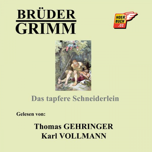 Brüder Grimm - Das tapfere Schneiderlein