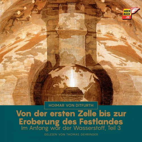 Hoimar Ditfurth - Von der ersten Zelle bis zur Eroberung des Festlandes (Im Anfang war der Wasserstoff - Teil 3)