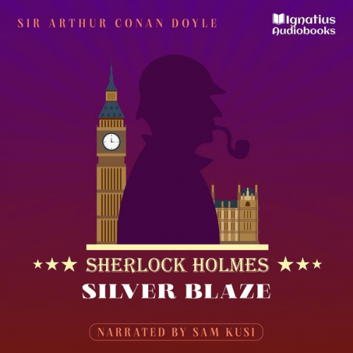 Arthur Conan Doyle - Silver Blaze