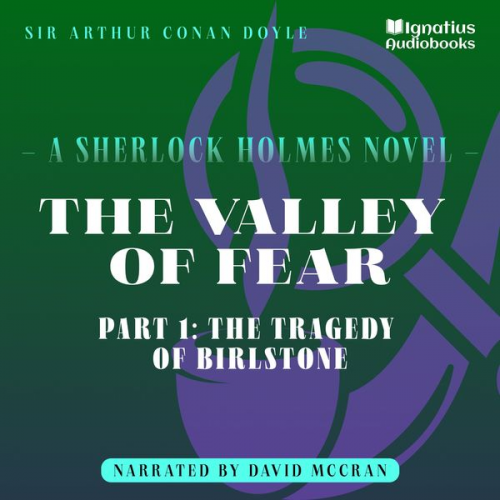 Arthur Conan Doyle - The Valley of Fear (Part 1: The Tragedy of Birlstone)