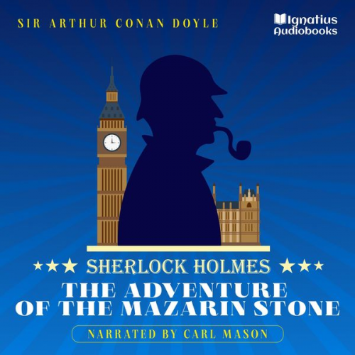 Arthur Conan Doyle - The Adventure of the Mazarin Stone