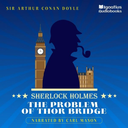 Arthur Conan Doyle - The Problem of Thor Bridge