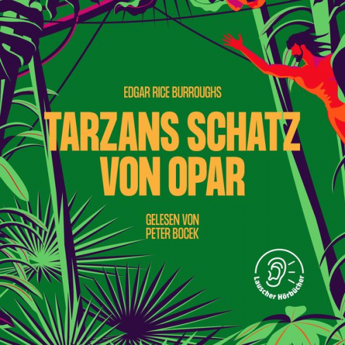 Edgar Rice Burroughs - Tarzans Schutz von Opar