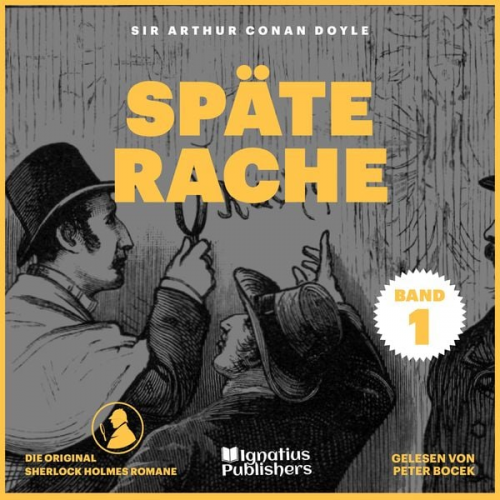 Arthur Conan Doyle - Späte Rache