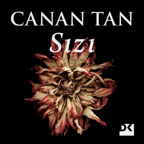 Canan Tan - Sızı