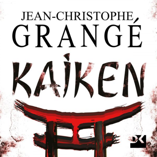 Jean-Christophe Grangé - Kaiken