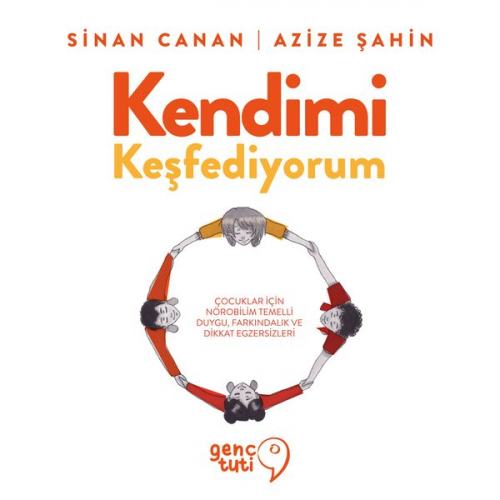 Sinan Canan - Kendimi Keşfediyorum