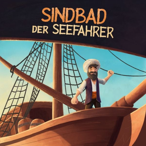 Märchen aus 1001 Nacht Hörbücher für Kinder - Sindbad der Seefahrer (Märchen aus 1001 Nacht)