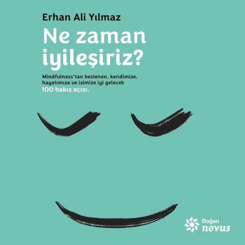 Erhan Ali Yılmaz - Ne Zaman İyileşiriz?