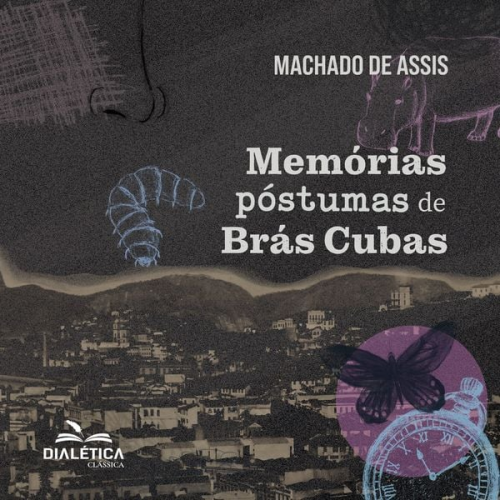 Machado de Assis - Memórias Póstumas de Brás Cubas