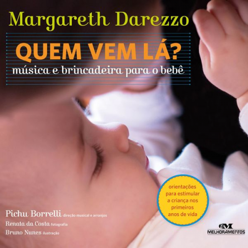 Margareth Darezzo - Quem vem lá