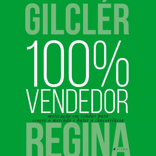 Gilclér Regina - 100% Vendedor