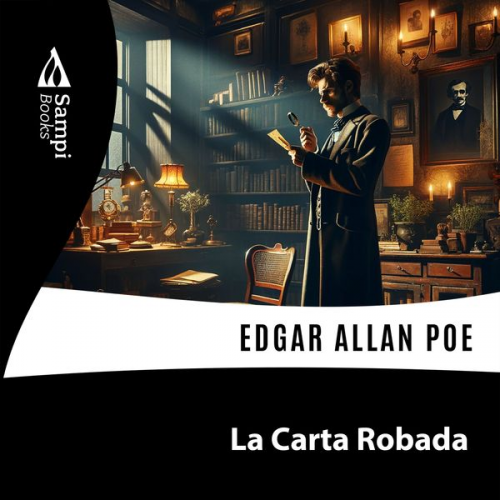 Edgar Allan Poe - La Carta Robada