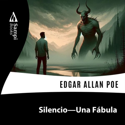 Edgar Allan Poe - Silencio - Una Fábula