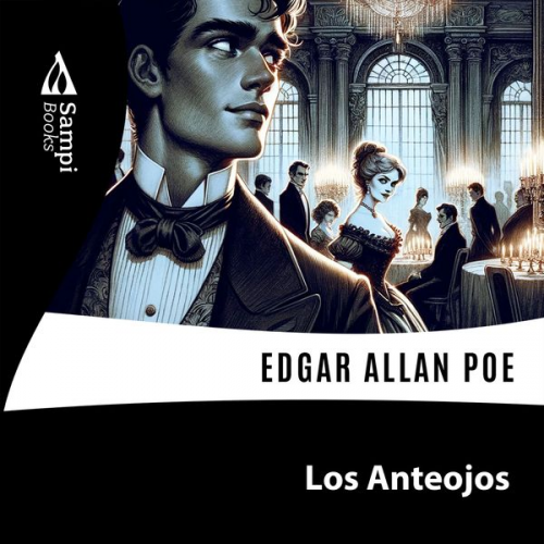 Edgar Allan Poe - Los Anteojos