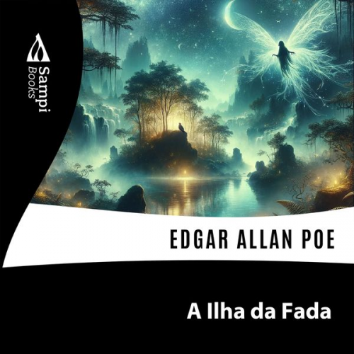 Edgar Allan Poe - A Ilha da Fada