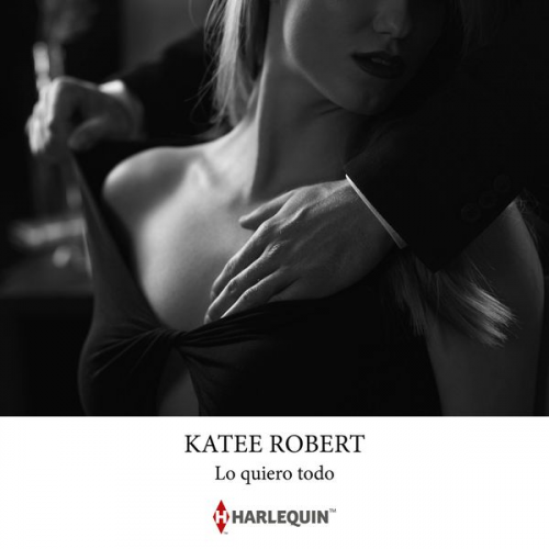 Katee Robert - Lo quiero todo