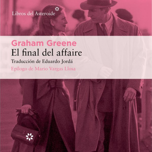 Graham Greene - El final del affaire